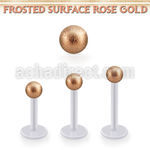 albfott3 bio  flex labret w 3mm rose gold frosted steel ball